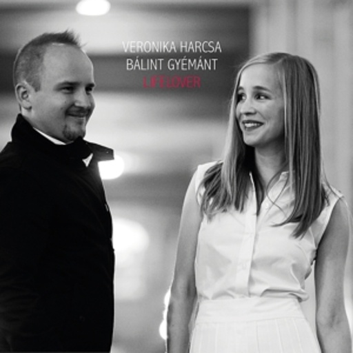 Veronika Harcsa/Balint Gyemant – Lifelover