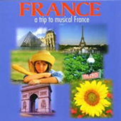 Diverse – France - A Trip To Musical France
