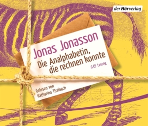 Katharina Thalbach – Die Analphabetin, die rechnen konnte