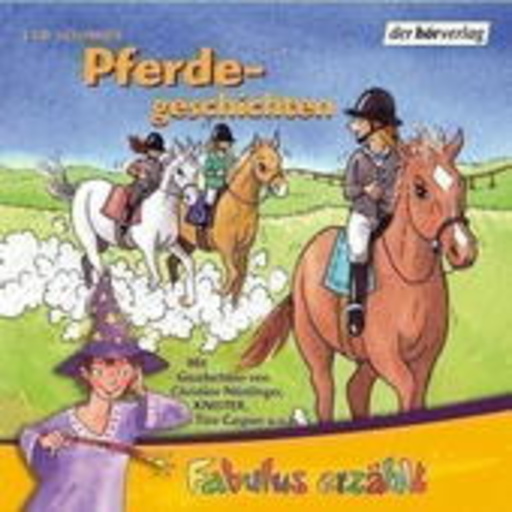 Beate Himmelstoß/Christian Baumann – Fabulus erzählt...Pferdegeschichten