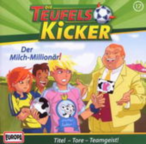 Die Teufelskicker – Der Milch-Millionär! (17)