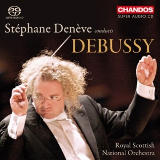 Stéphane Denève/Royal Scottish National Orchestra – Stéphane Denève Conducts Debussy