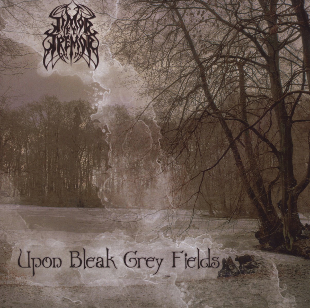 Timor Et Tremor – Upon Bleak Grey Fields