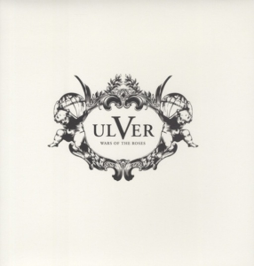 Ulver – Wars Of The Roses