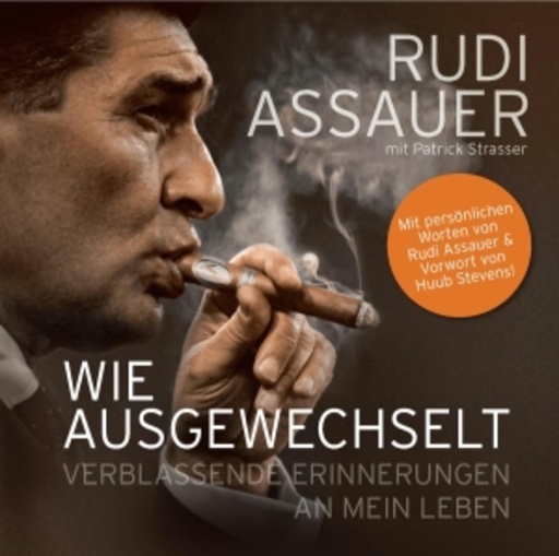 Rudi Assauer – Wie ausgewechselt
