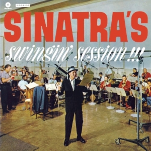 Sinatra’s Swingin‘ Session!!!