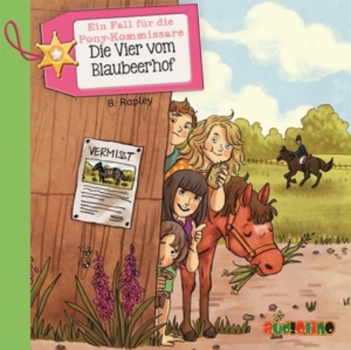Diverse – Ein Fall für die Pony-Kommissare - Die Vier vom Blaubeerhof