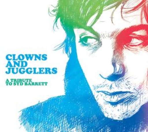Diverse – A Tribute To Syd Barrett - Clowns & Jugglers