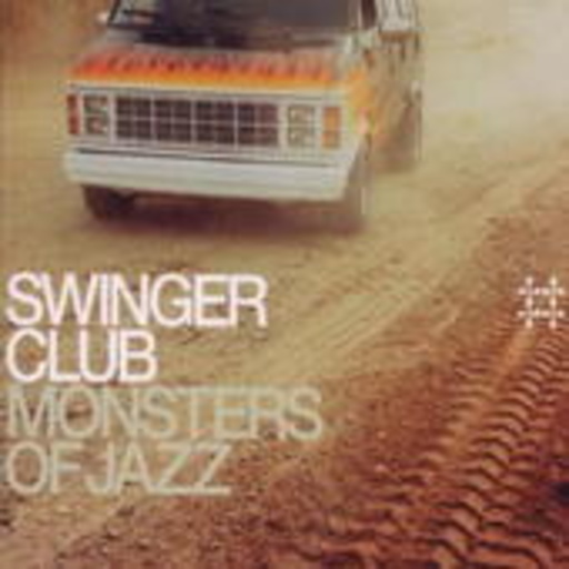 Swinger Club – Monsters Of Jazz