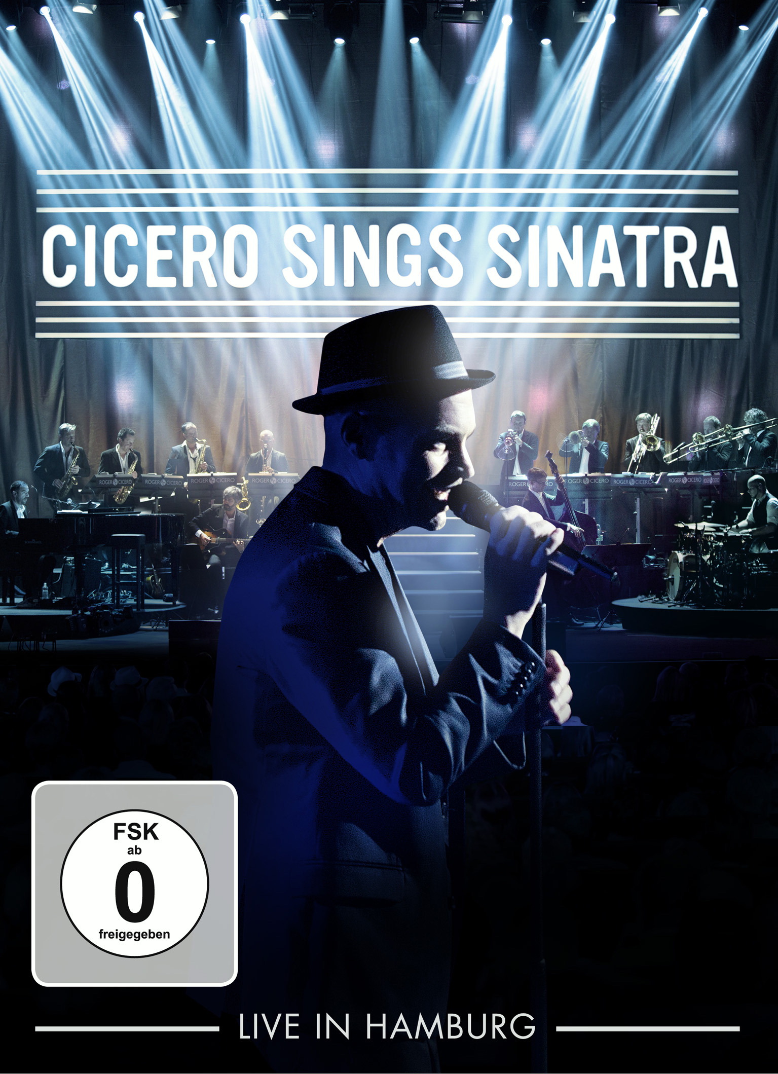 Roger Cicero – Cicero Sings Sinatra - Live in Hamburg