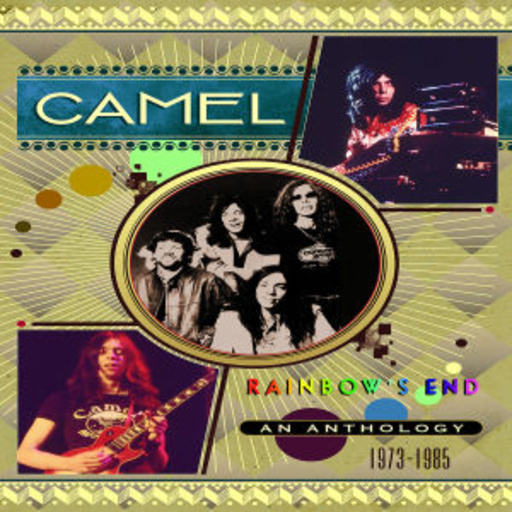 Camel – Rainbow's End - A Camel Anthology 1973-1985