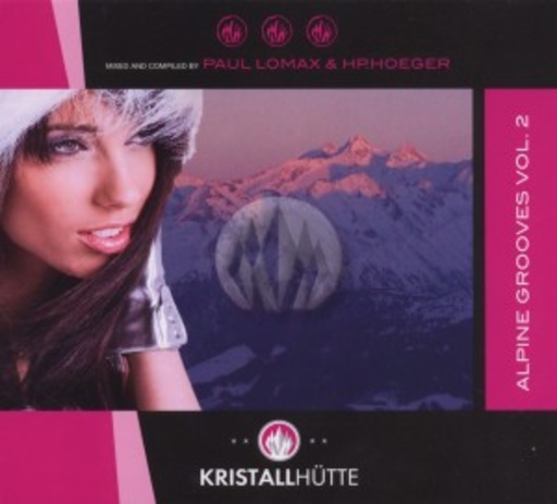 Say Hello To The Angels – Kristallhütte - Alpinengrooves Vol. 2