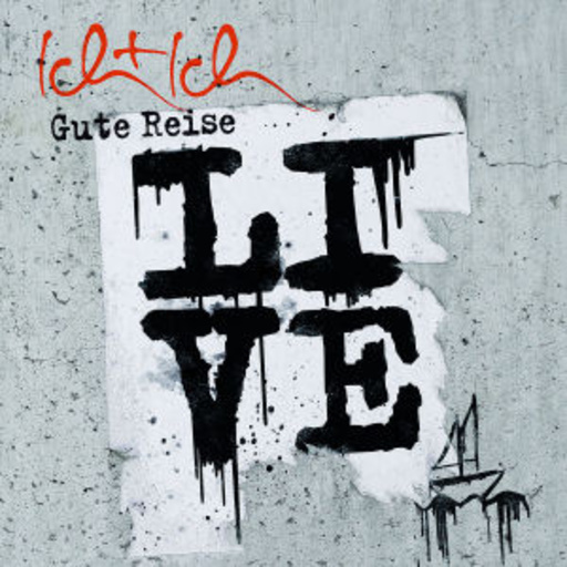 Ich+Ich – Gute Reise - Live aus Berlin