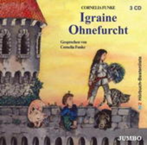 Cornelia Funke – Igraine Ohnefurcht