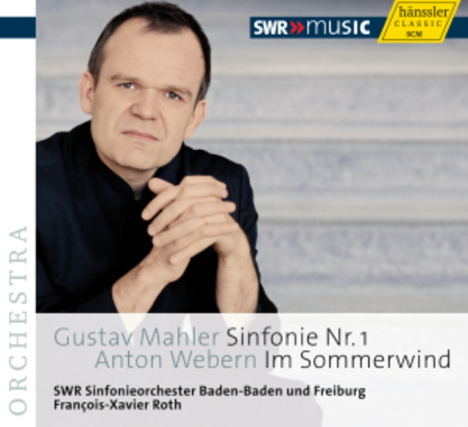 Francois-Xavier Roth/SWR Sinfonieorchester Baden-Baden – Sinfonie Nr. 1/Im Sommerwind