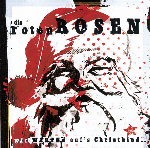 Die Roten Rosen – Wir warten auf's Christkind