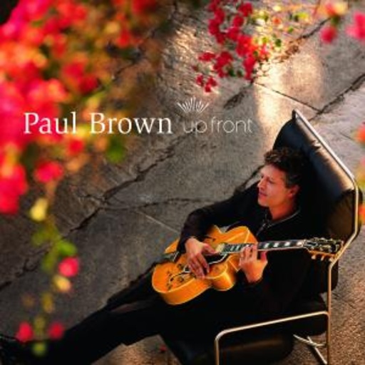 Paul Brown – Up Front