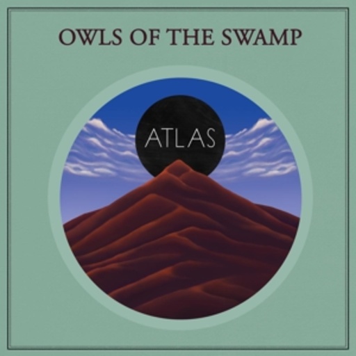 Owls Of The Swamp – Atlas