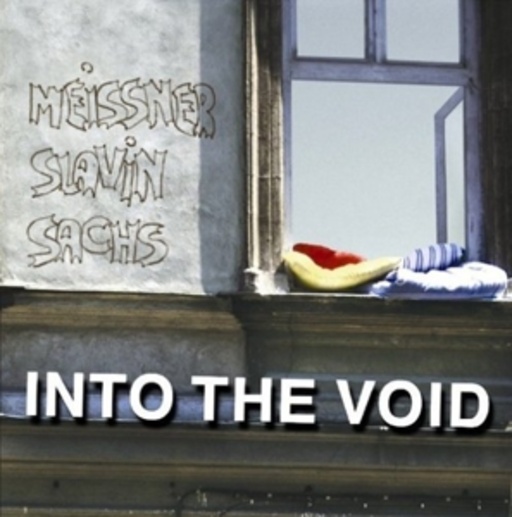 Sebastian Meissner/Ran Slavin/Eran Sachs – Presence/Absence - Into The Void