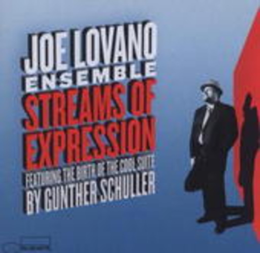 Joe Lovano – Streams Of Expression