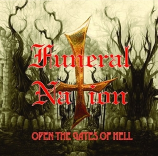 Funeral Nation – Open The Gates Of Hell