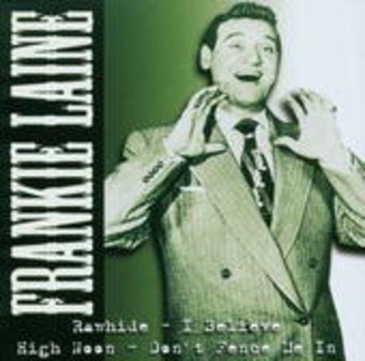 Frankie Laine – Rawhide