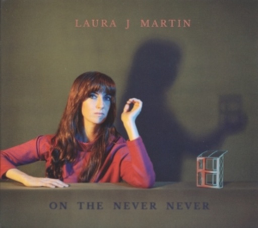Laura J Martin – On The Never Never