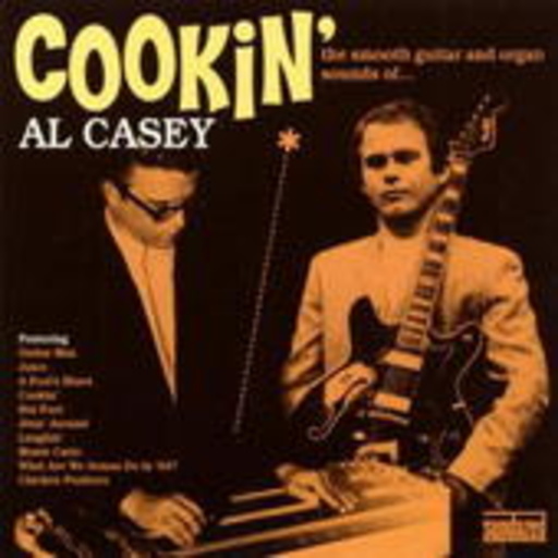 Al Casey – Cookin'
