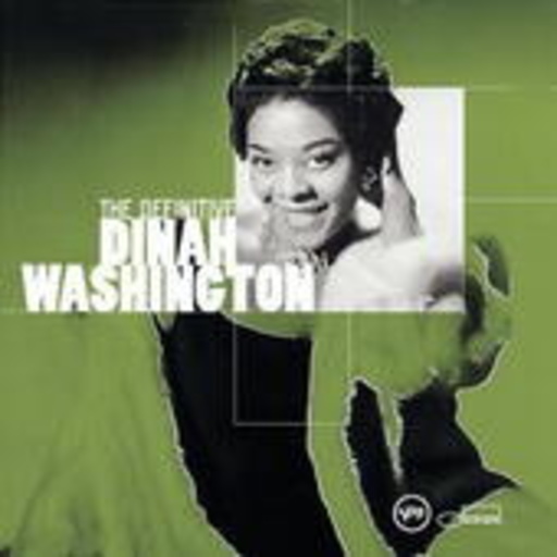 Dinah Washington – The Definitive