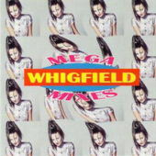 Whigfield – Mega Mixes
