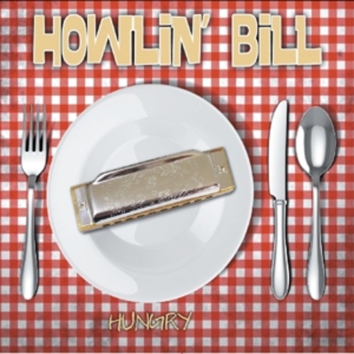 Howlin' Bill – Hungry