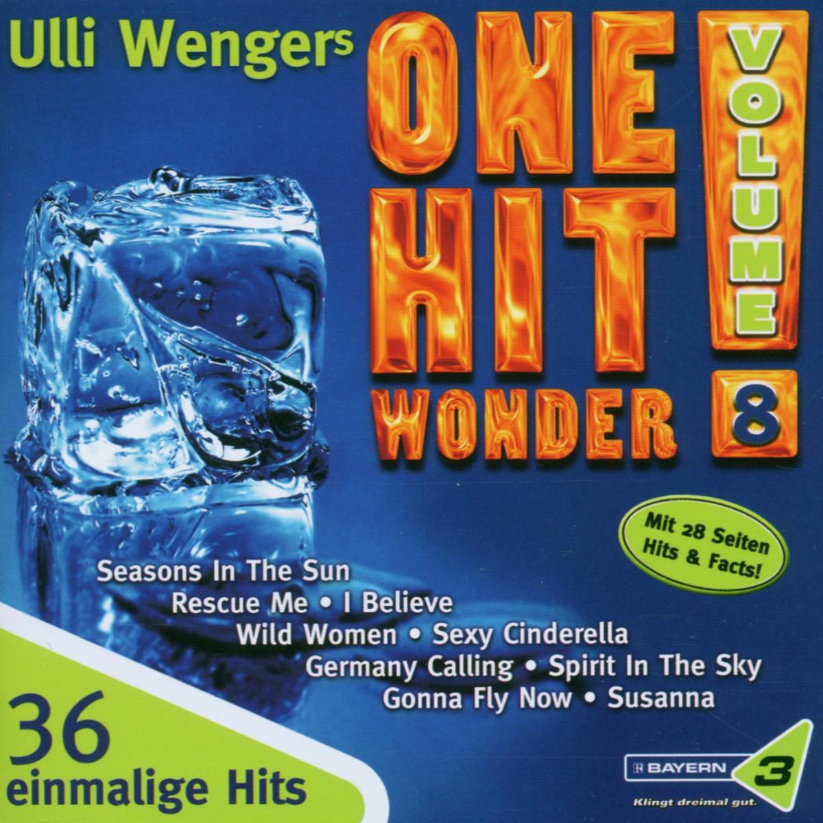 Ulli Wengers One Hit Wonder Vol. 8