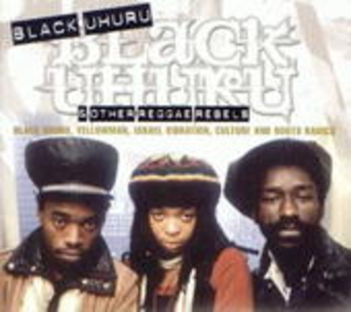 Diverse – Black Uhuru & Other Reggae Rebels