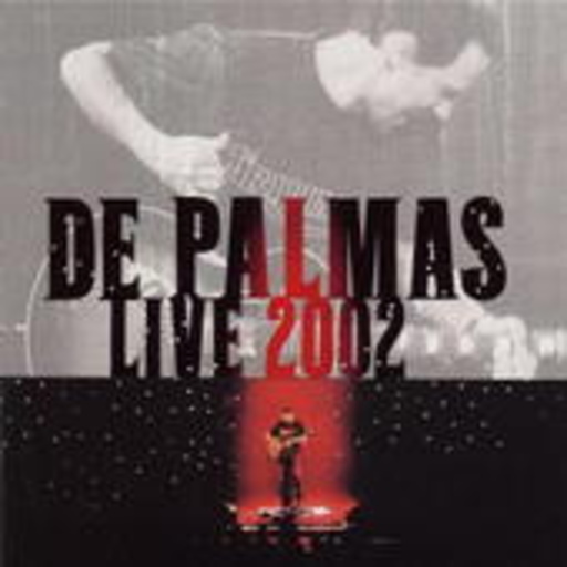Gerald De Palmas – De Palmas Live 2002