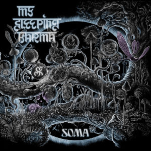 My Sleeping Karma – Soma