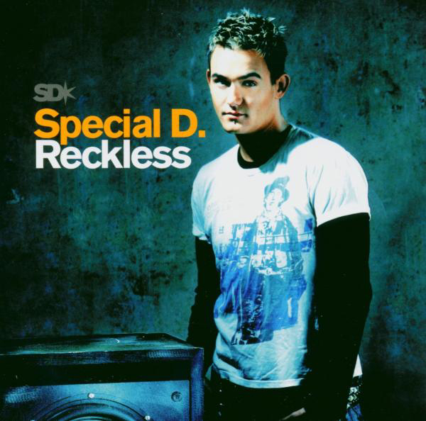 Special D. – Reckless
