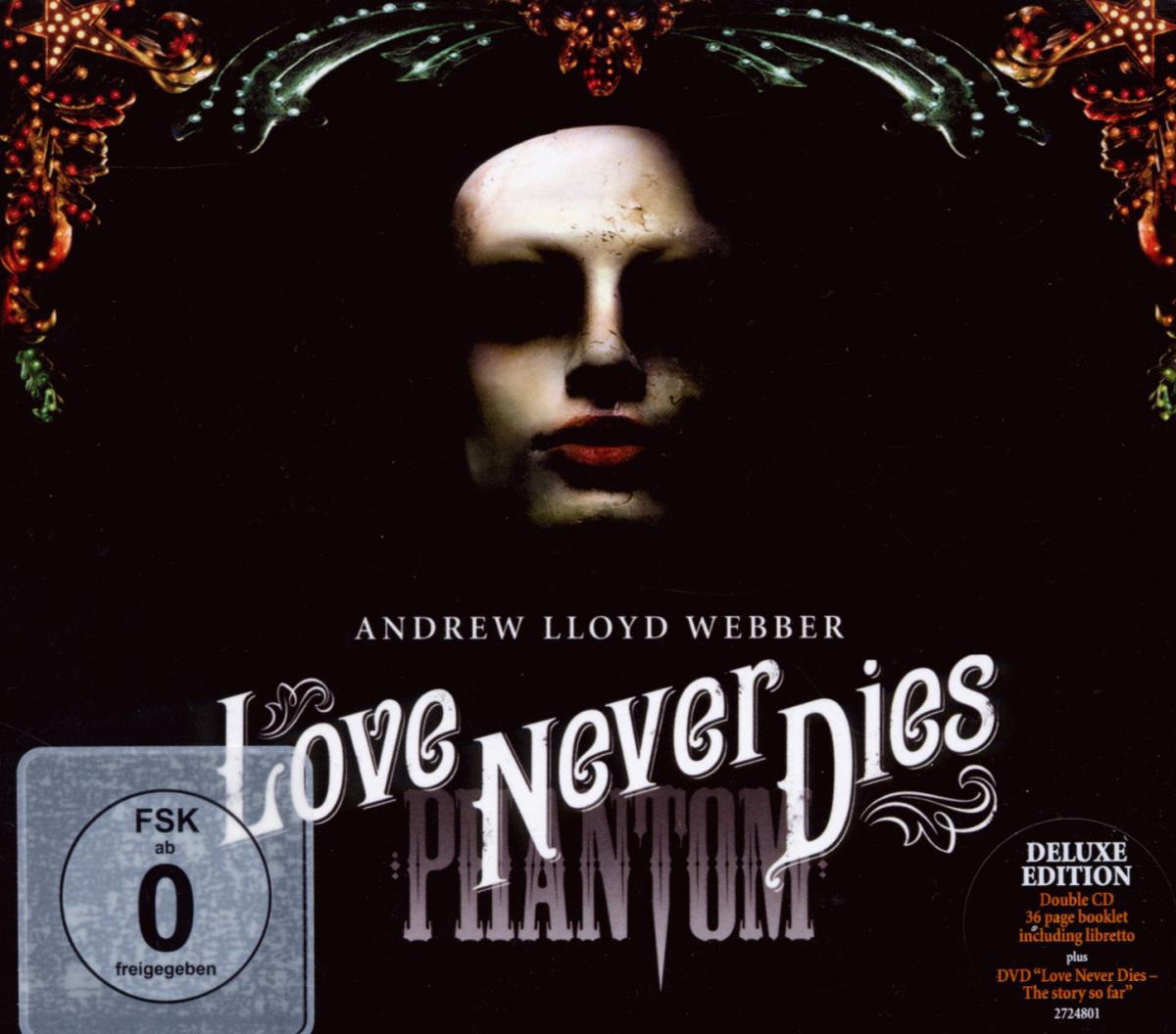 Andrew Lloyd Webber – Love Never Dies - Phantom der Oper 2