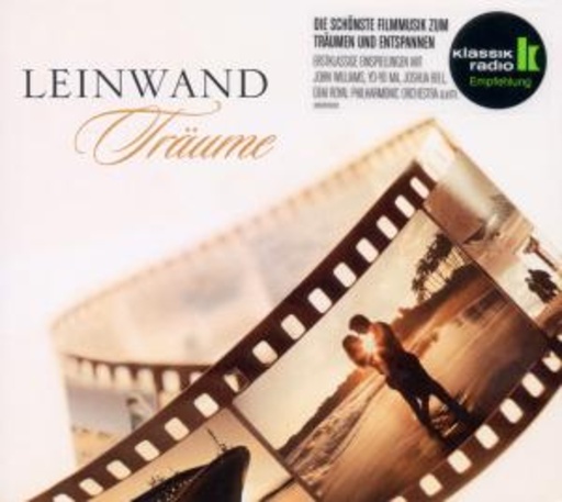 Diverse – Leinwandträume - Klassik Radio präsentiert