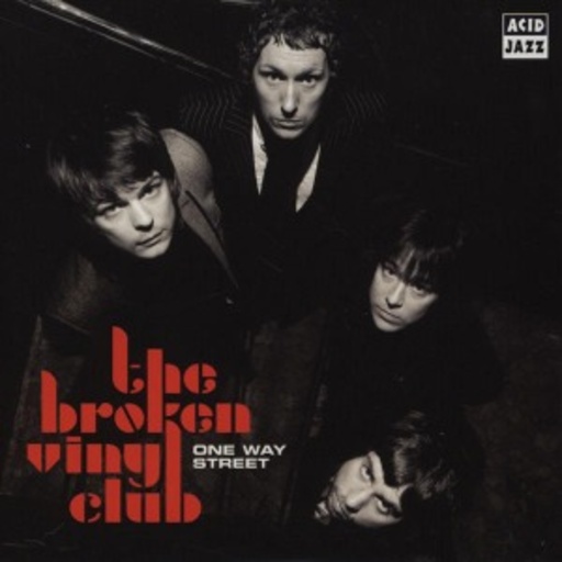 Broken Vinyl Club – One Way Street
