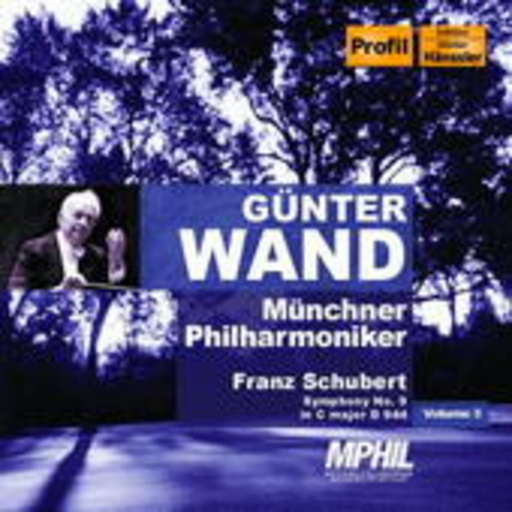 Günter Wand/Münchner Philharmoniker – Symphony No. 9 In C Major D 944