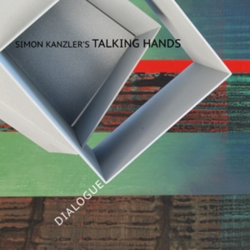Simon Kanzler's Talking Hands – Dialogue
