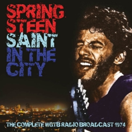 Bruce Springsteen – Saint In The City