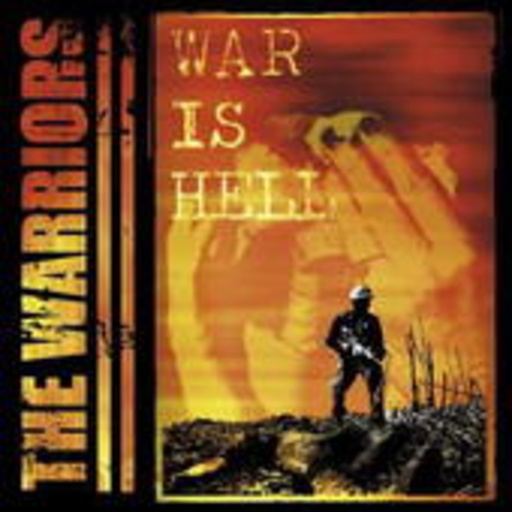 The Warriors – War Is Hell