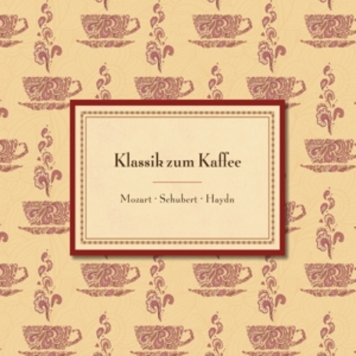 Diverse – Klassik zum Kaffee