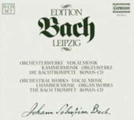 Ludwig Güttler/Eckart Haupt/Peter Schreier – Edition Bach Leipzig: Orchesterwerke, Vokalmusik, Kammermusik & Orgelwerke