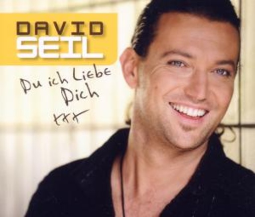 David Seil – Du ich liebe dich