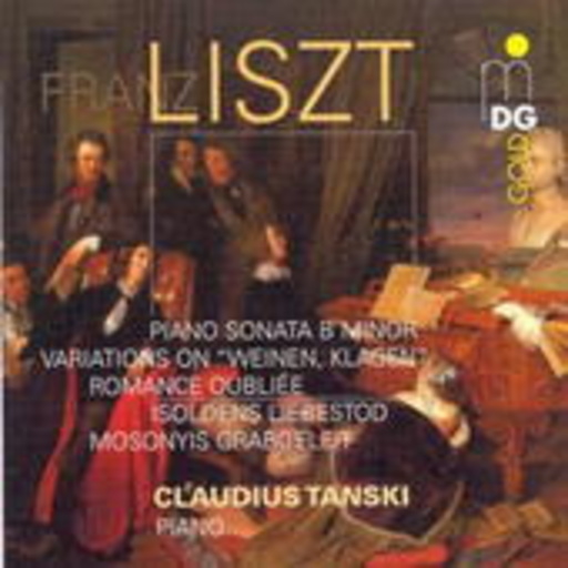Piano Sonata B Minor/Variations On „Weinen, Klagen“/Romance Oubliée/Isoldens Lie