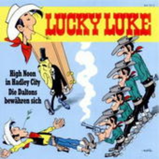 Lucky Luke – High Noon In Hadley City/Die Daltons bewähren sich - Hörspiel zum Comic (5)