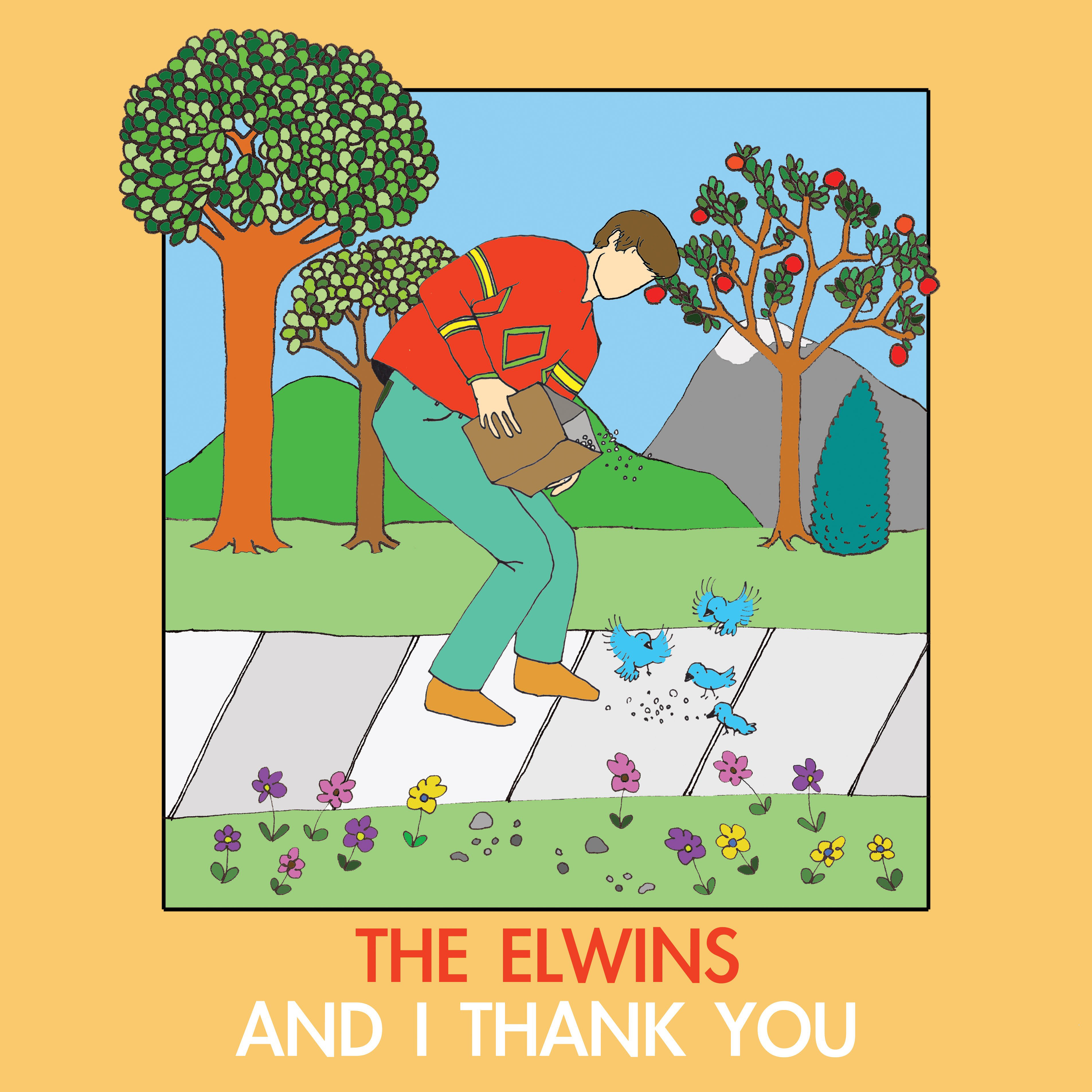 The Elwins – And I Thank You