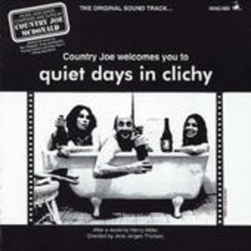 Joe Country McDonald – Quiet Days In Clichy